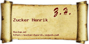 Zucker Henrik névjegykártya
